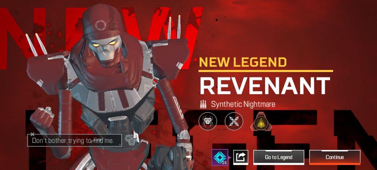 Revenant can be purchased for 750 Syndicate Coins or 10 Legend Shards.
